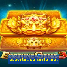 esportes da sorte .net